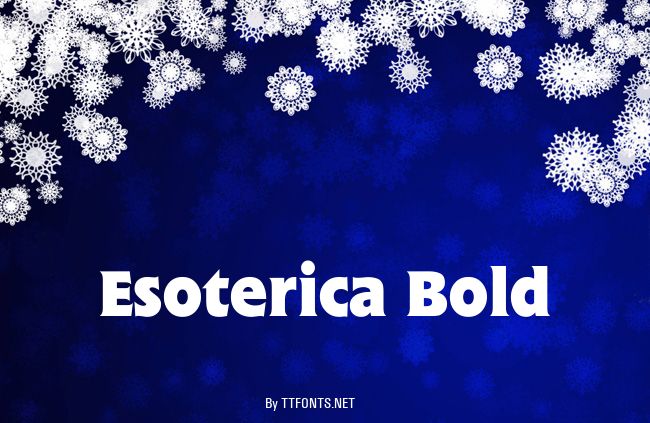 Esoterica Bold example